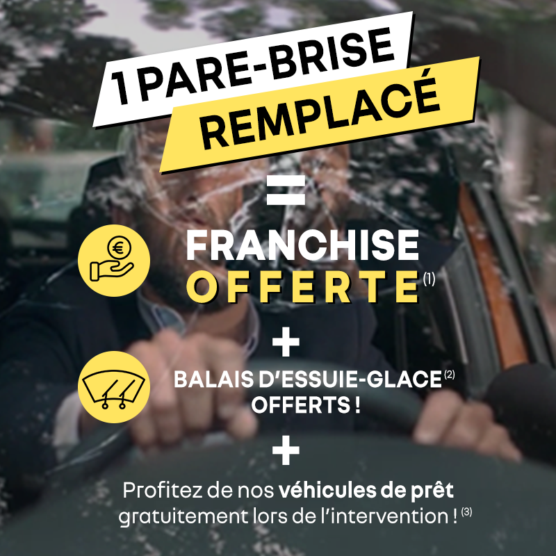 pare-brise franchise offerte
